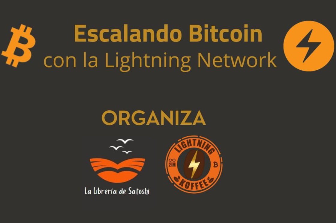 Escalando Bitcoin con la Lightning Network
