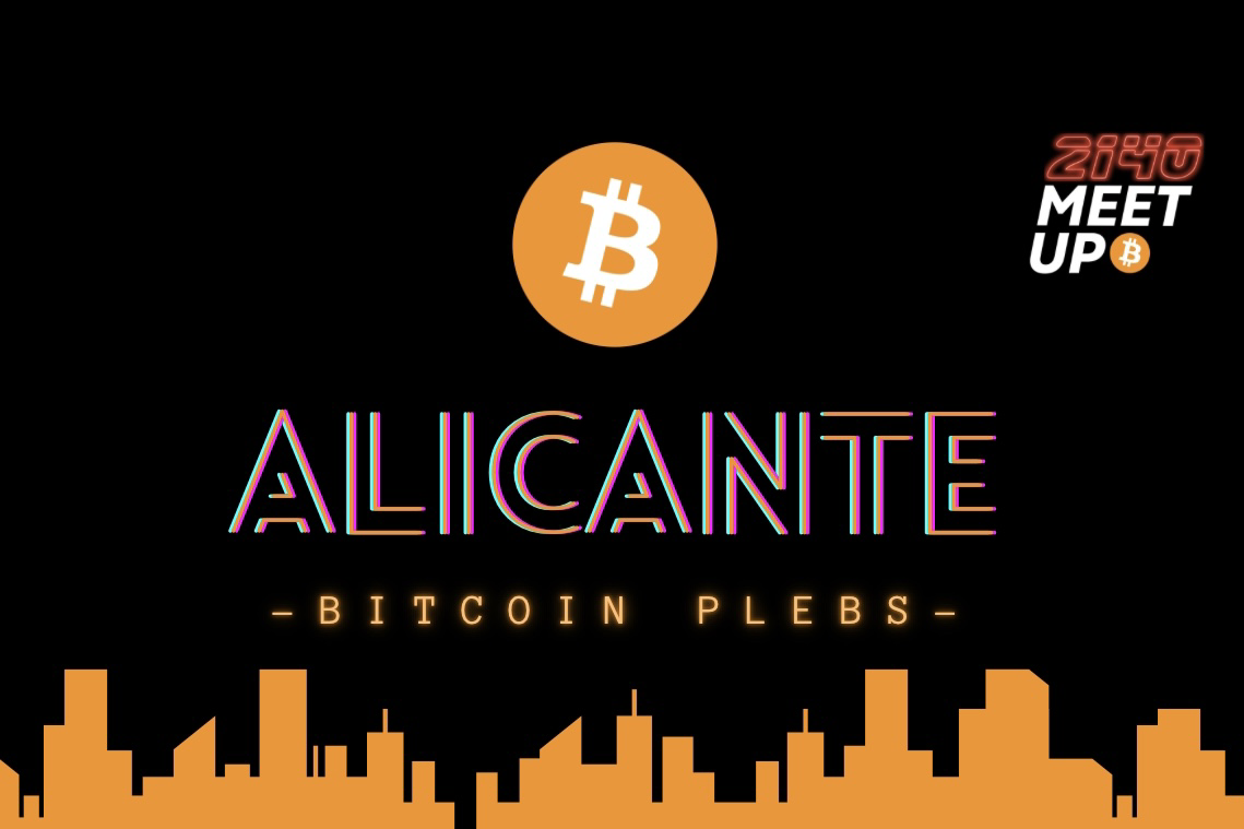 Alicante Bitcoin Plebs 🍊💊