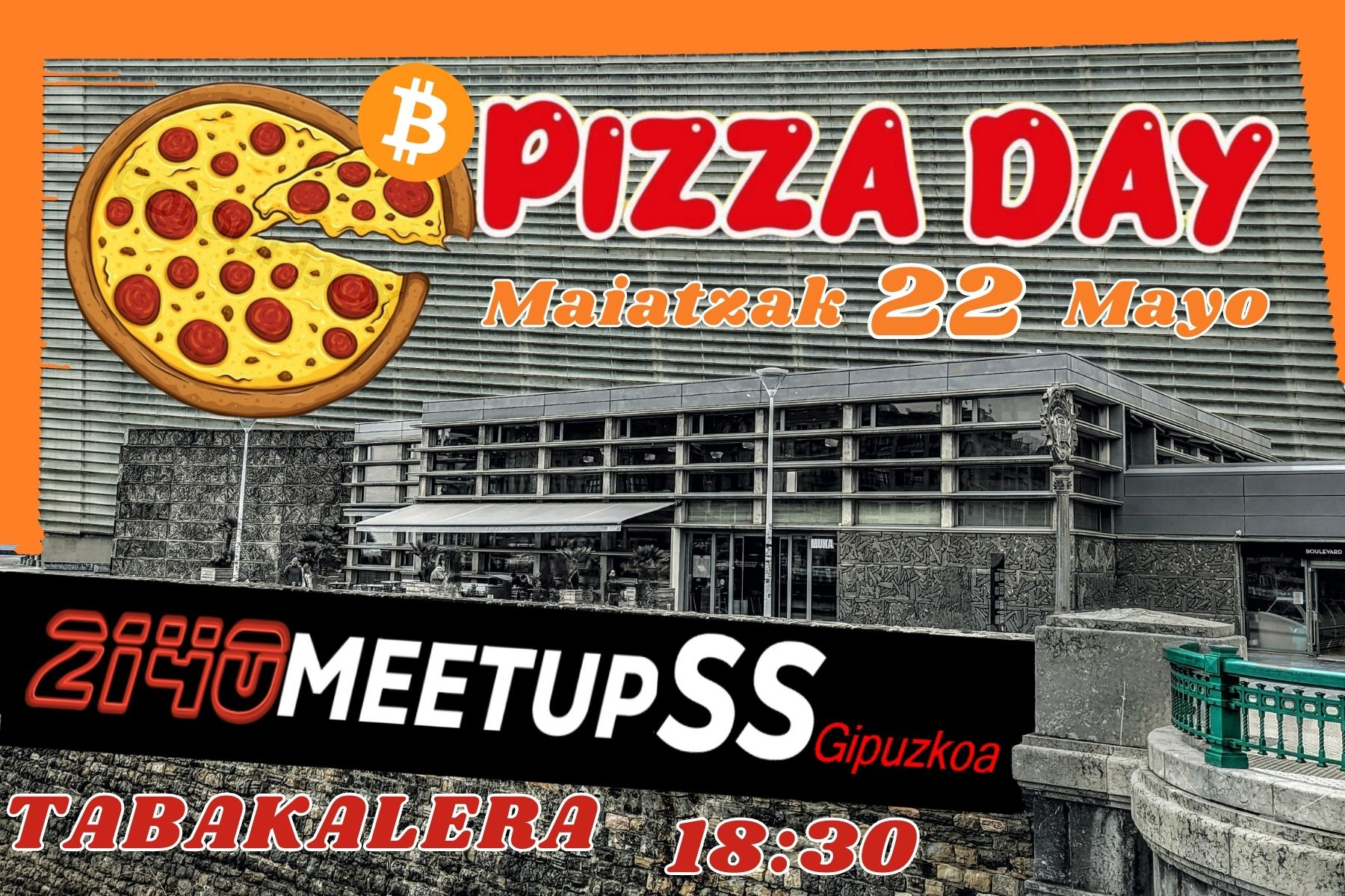 Bitcoin Pizza Day – San Sebastian