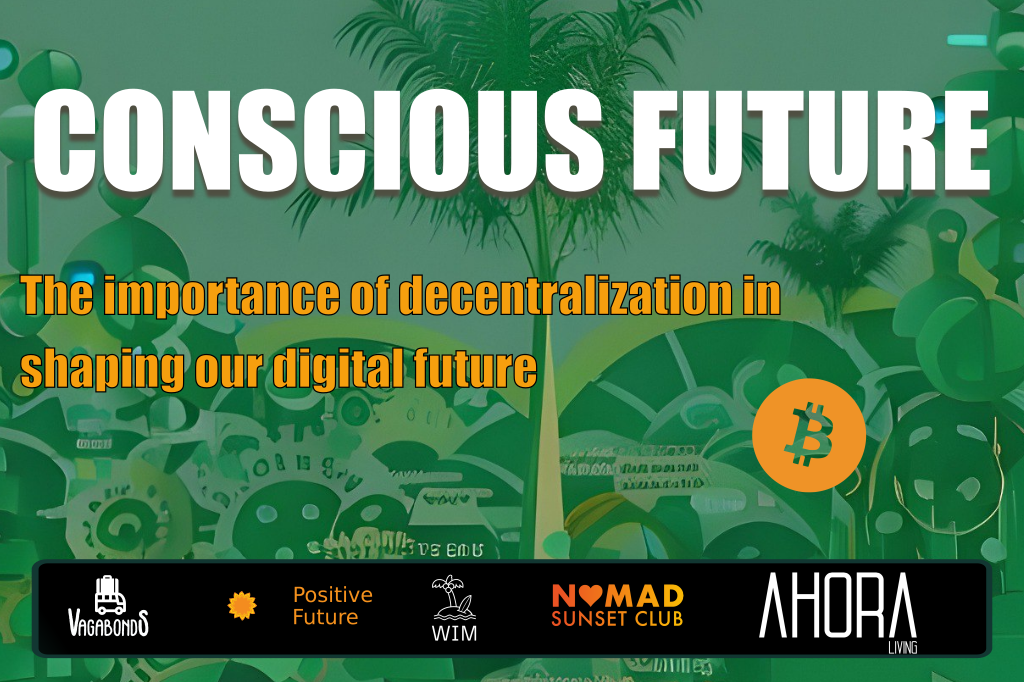 Conscious Future with Bitcoin