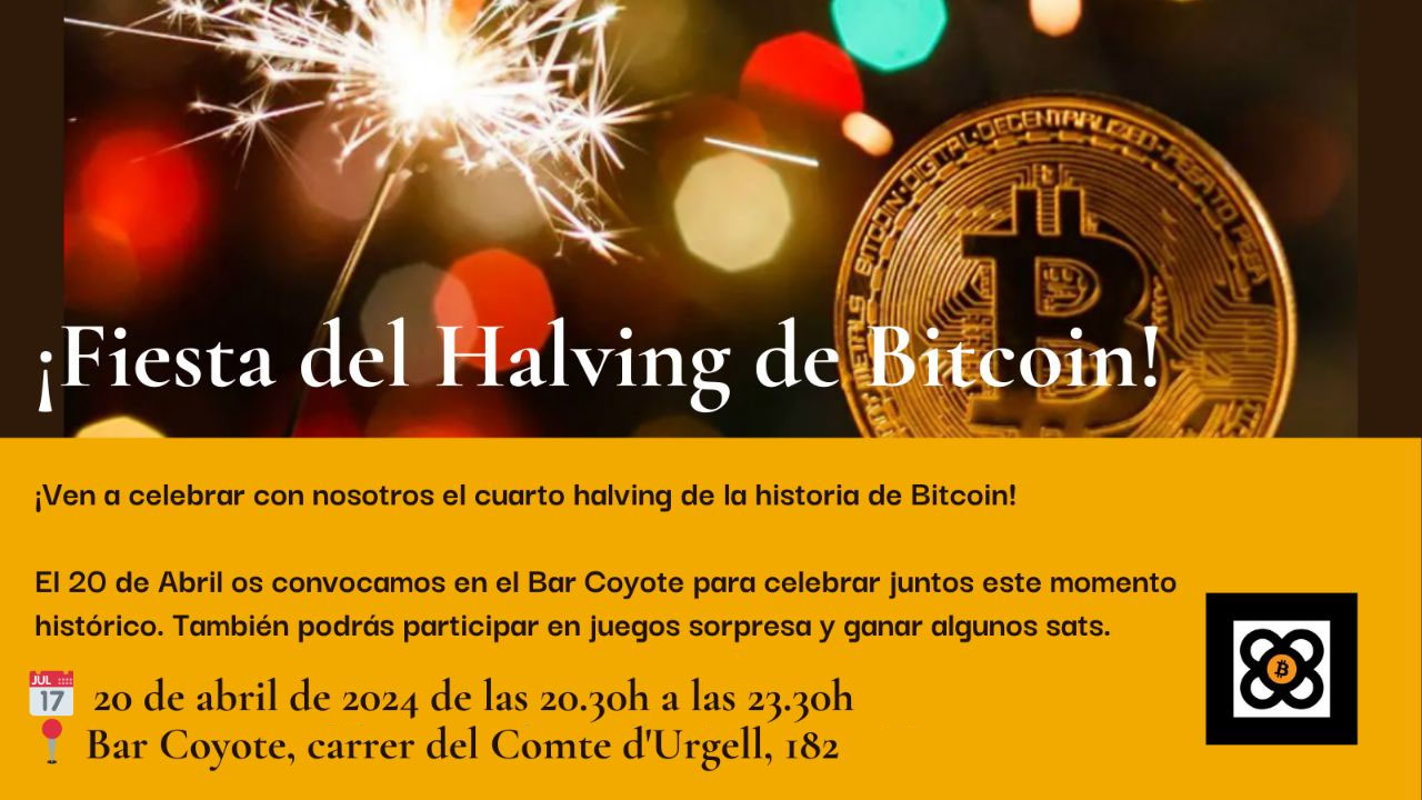 ¡Fiesta del halving de Bitcoin!