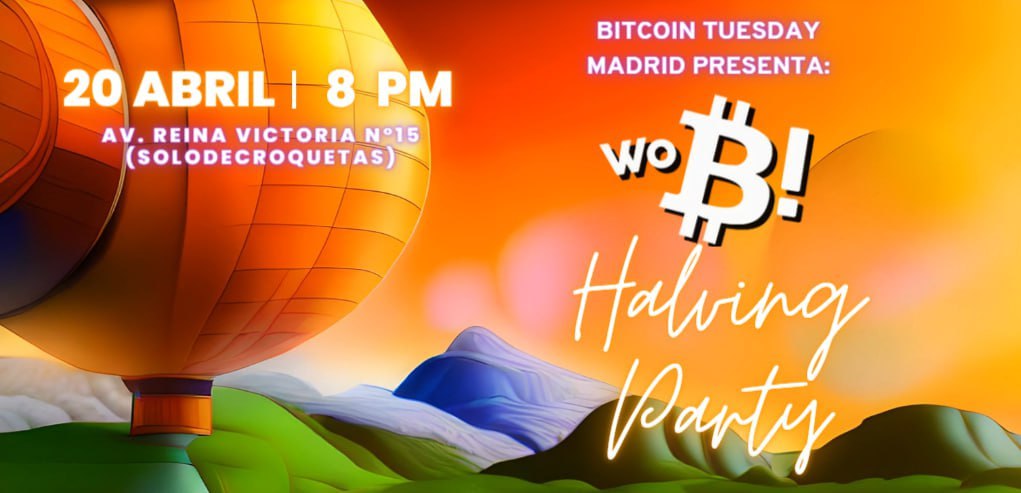 Bitcoin Tuesday: WoB Halving Party