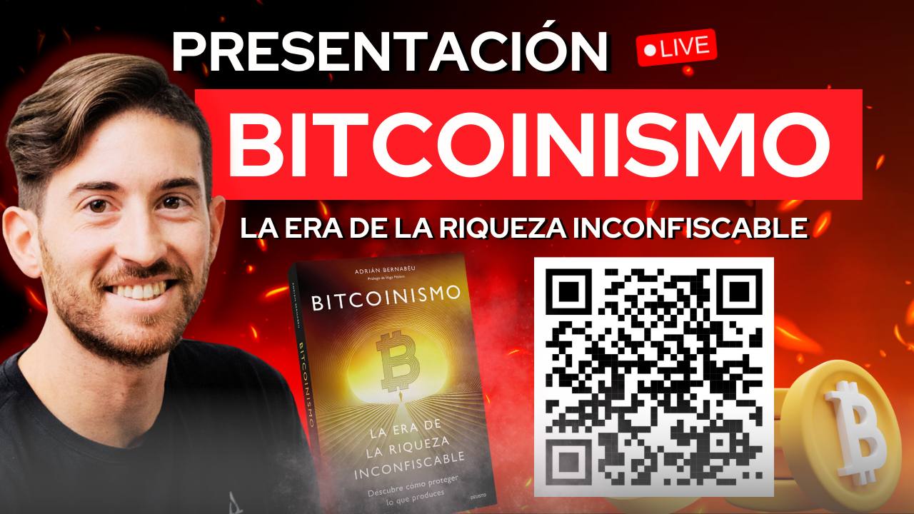 #44 BITCOINISMO – La Era de la Riqueza Inconfiscable