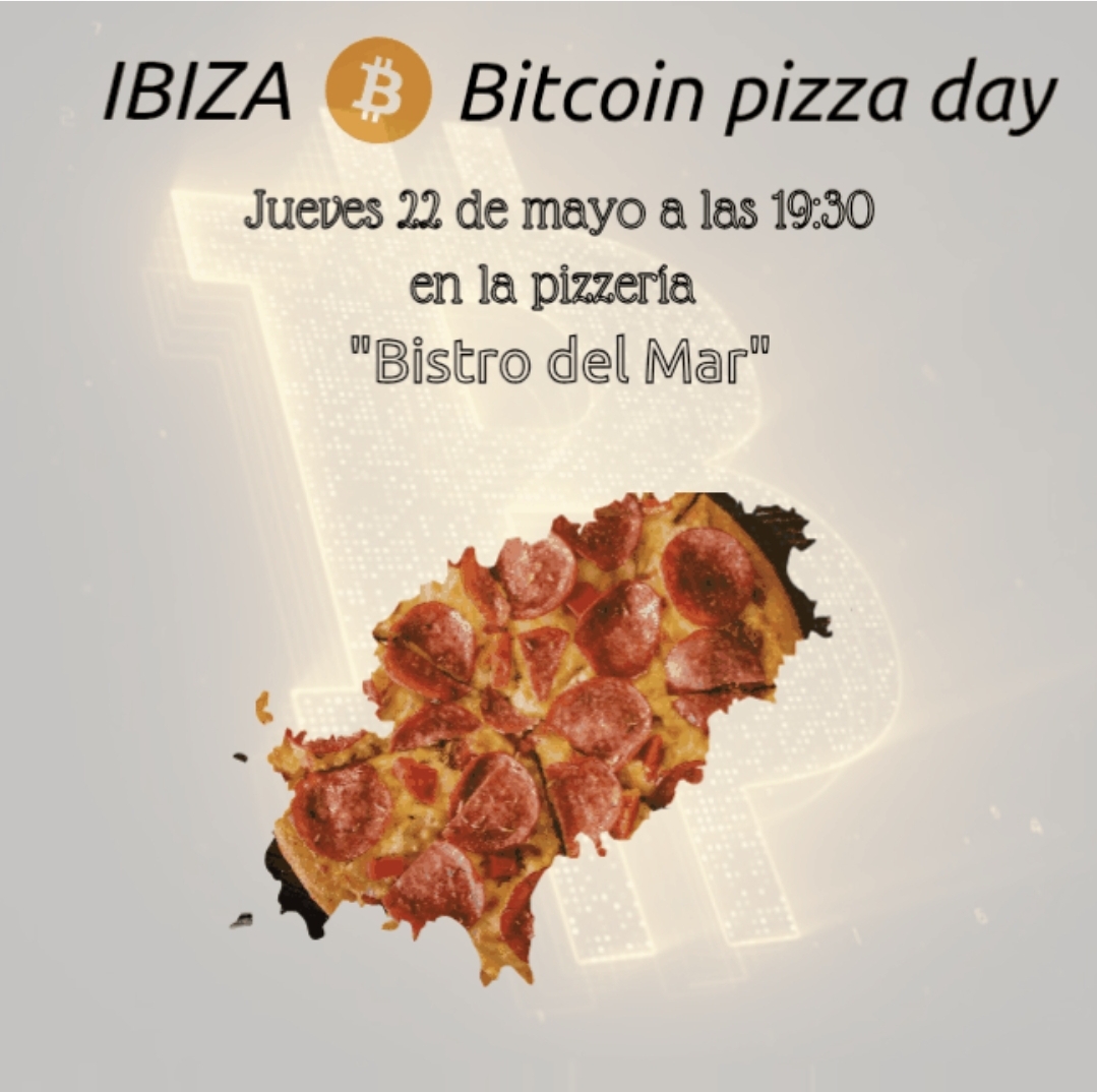 Bitcoin pizza day (Ibiza)