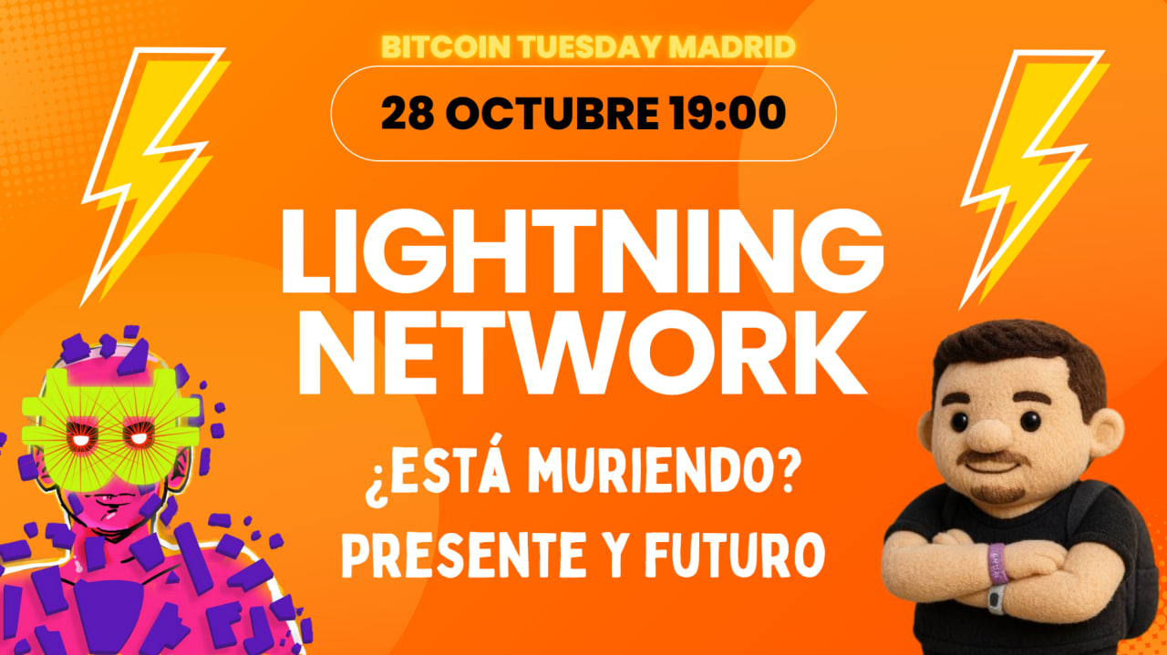 #63 Lightning Network ¿Está muriendo? Presente y Futuro
